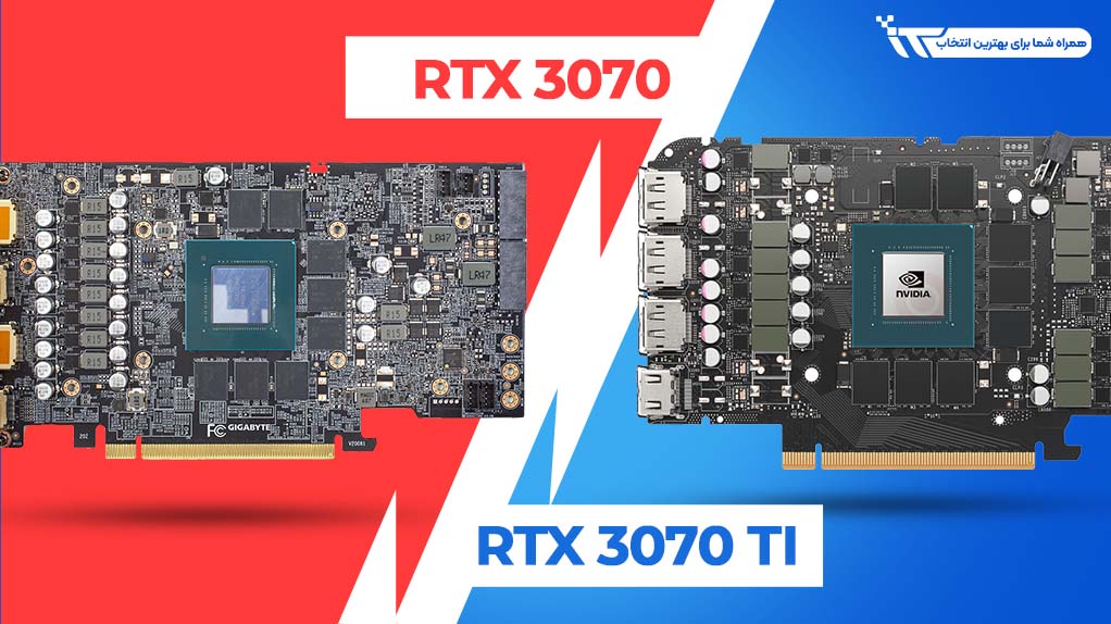 بررسی دقیق کارت گرافیک انویدیا RTX 3070 و RTX 3070 Ti