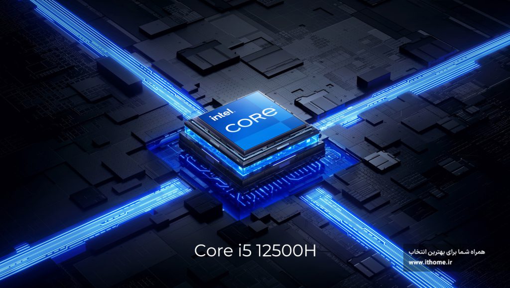 بررسی پردازنده Intel Core i5 - 12500H