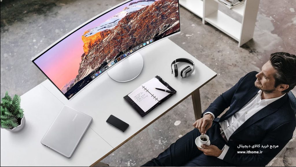 چرا مانیتورهای سامسونگ را انتخاب کنیم؟