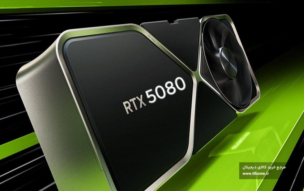 کارت گرافیک Nvidia GeForce RTX 5080